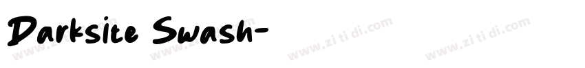 Darksite Swash字体转换
